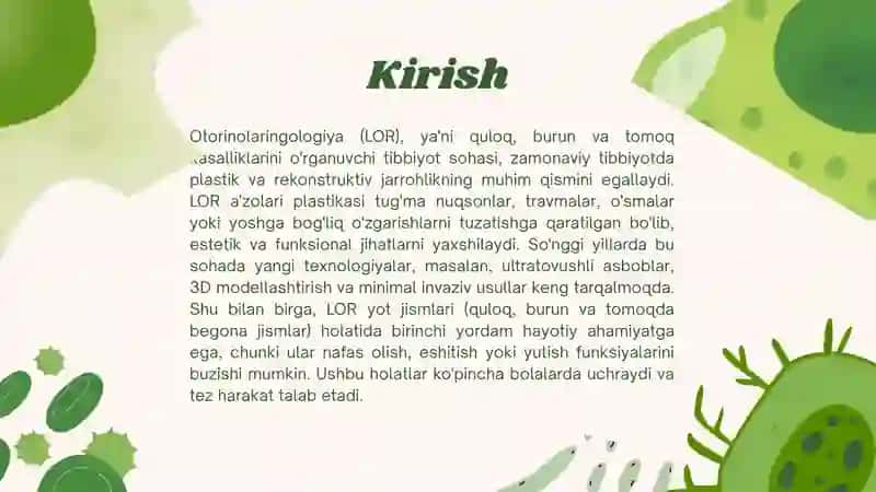 LOR'azolari plastikasizamonaviy amaliyot turlari. I-OR yotjismlaridabirinchi yordam 2