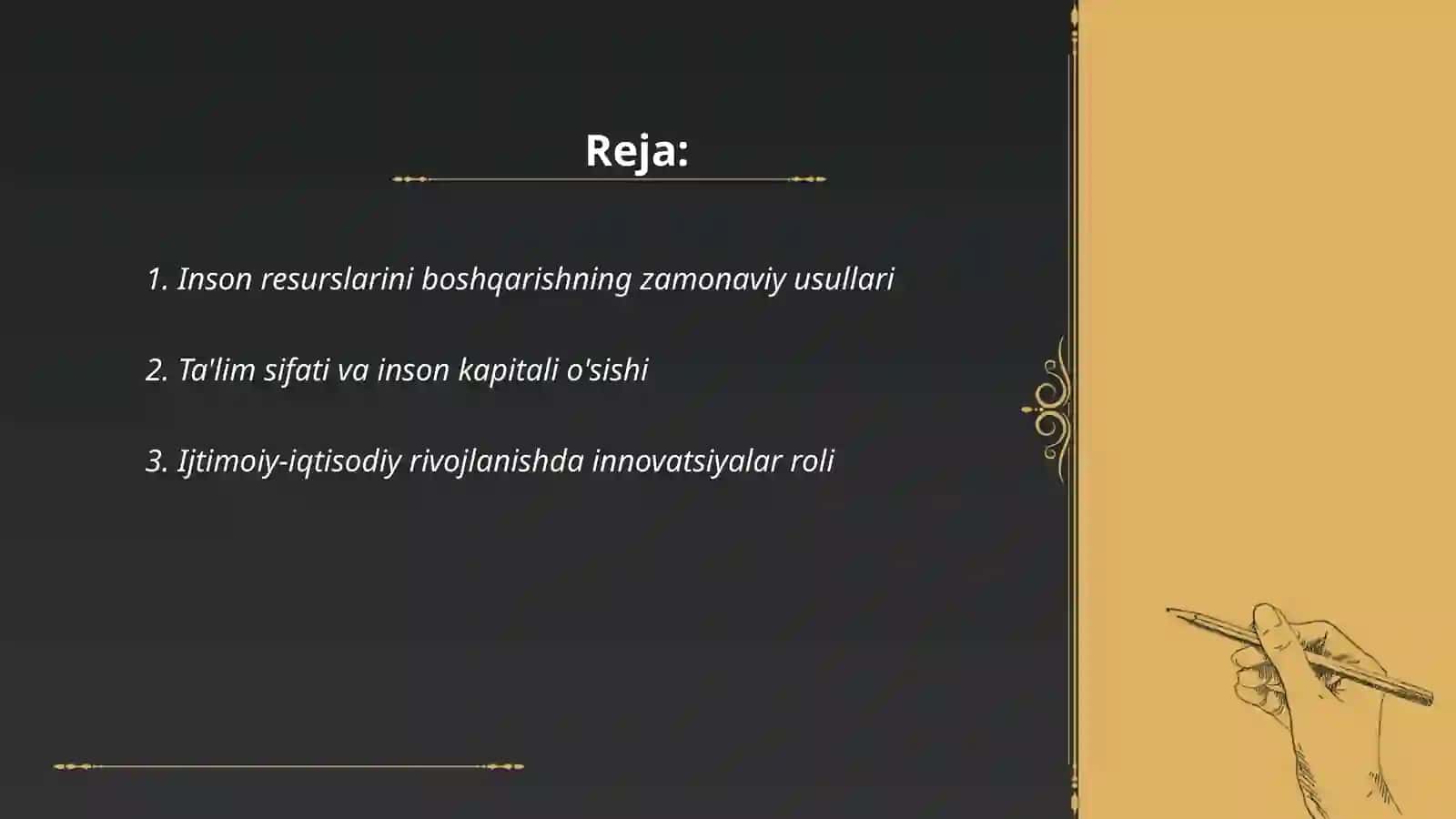 Inson resurslari ijtimoiy-iqtisodiy taraqiyotining rivojlantirish asosi 2