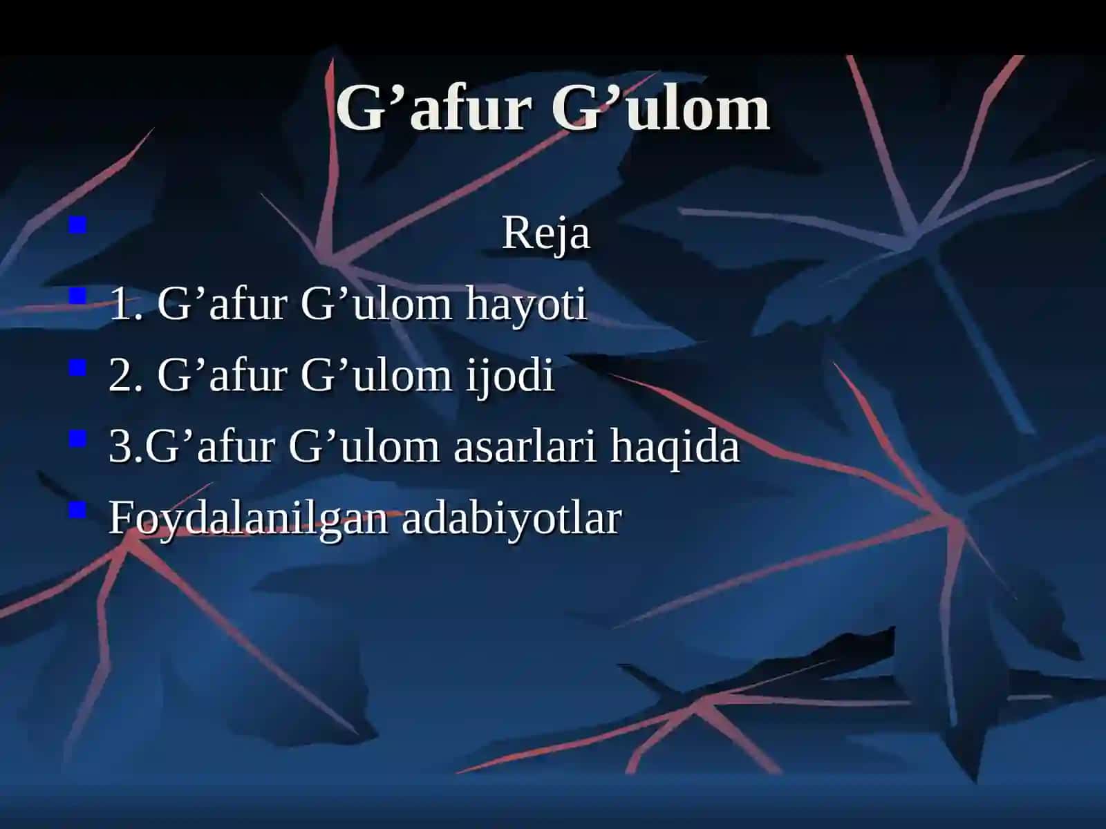 G’AFUR G’ULOM HAYOTI VA IJODI 2