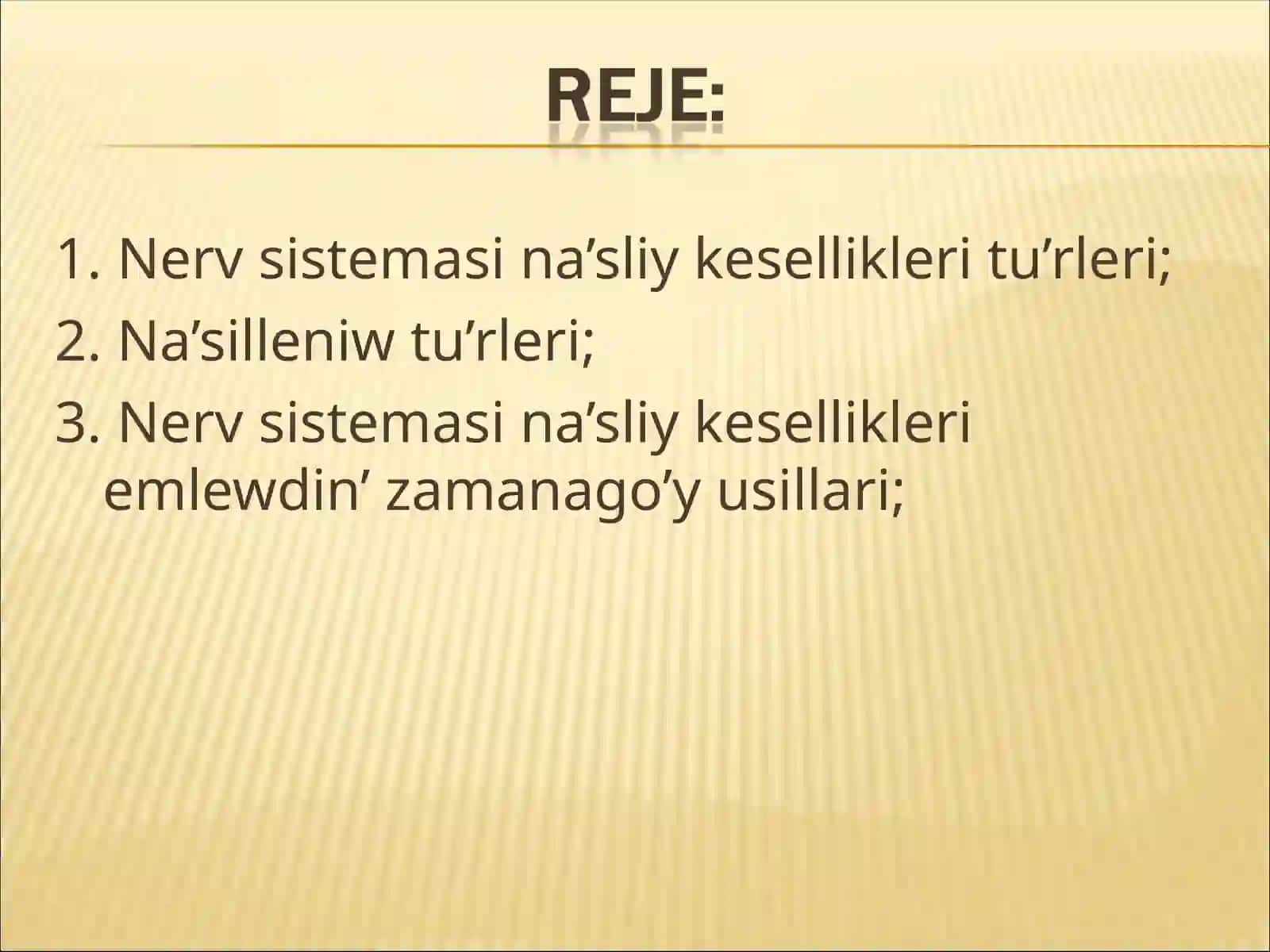 Nerv sistemasi na’sliy kesellikleri tu’rleri 2