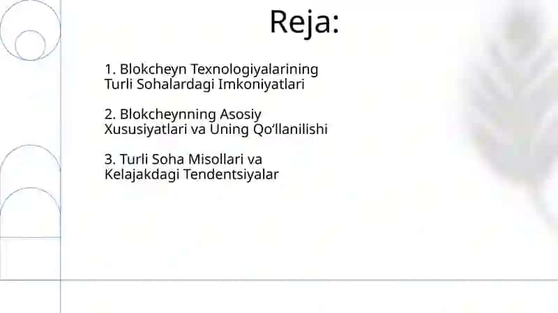 Blokcheyn texnologiyalarining foydalanish hususiyatlari 2