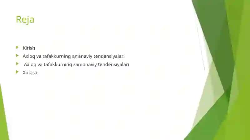 Axloq va tafakkurning an’anaviy va zamonaviy tendensiyalari 2