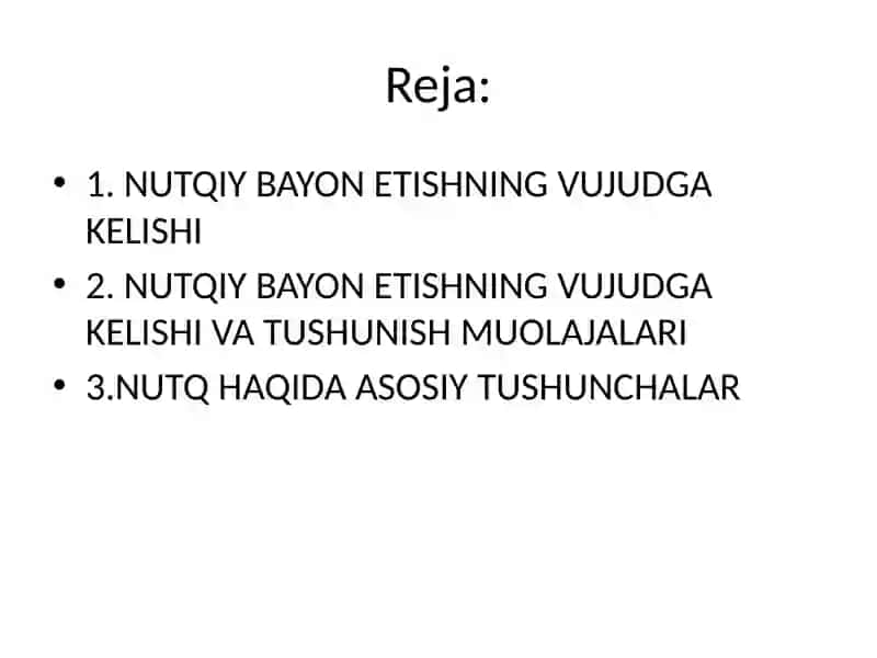NUTQIY BAYON ETISHNING VUJUDGA KELISHI VA TUSHUNISH MUOLAJALARI 2