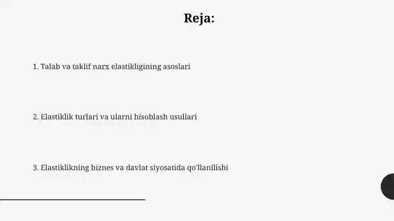 Talab va taklifning narx elastikligi 2