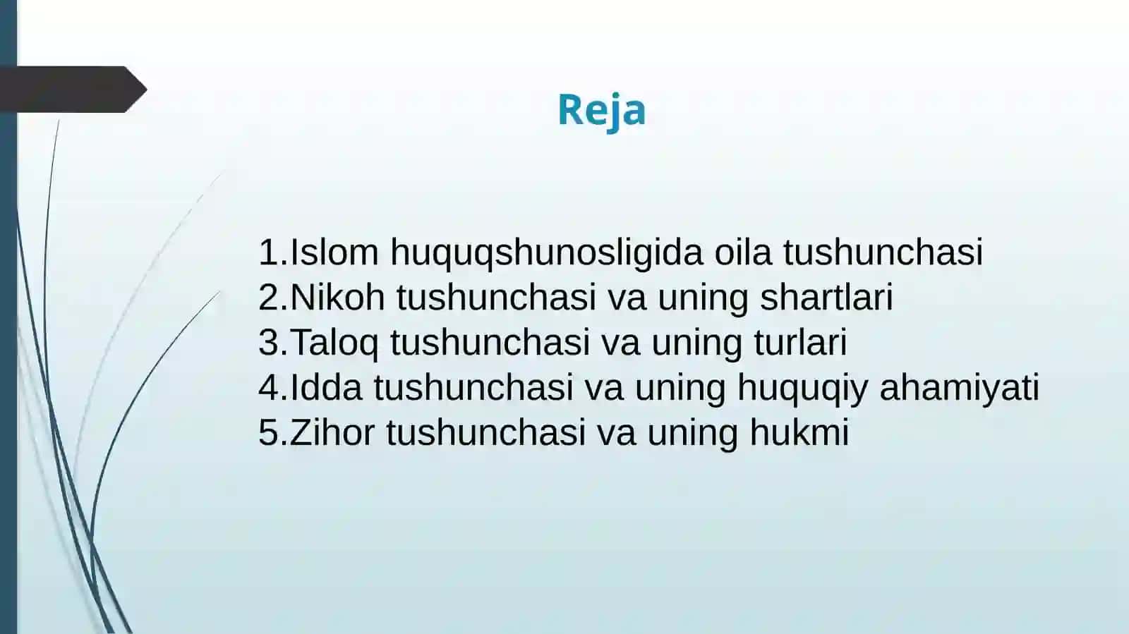 Islom huquqshunosligida oila, nikoh taloq, idda, zihor tushunchalarini ta'riflash 2
