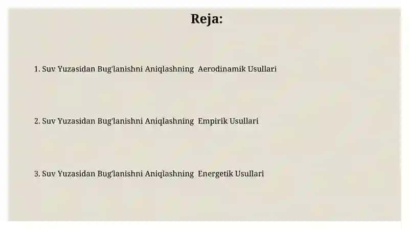 Suv Yuzasidan Bug'lanishni Aniqlash Usullari 2