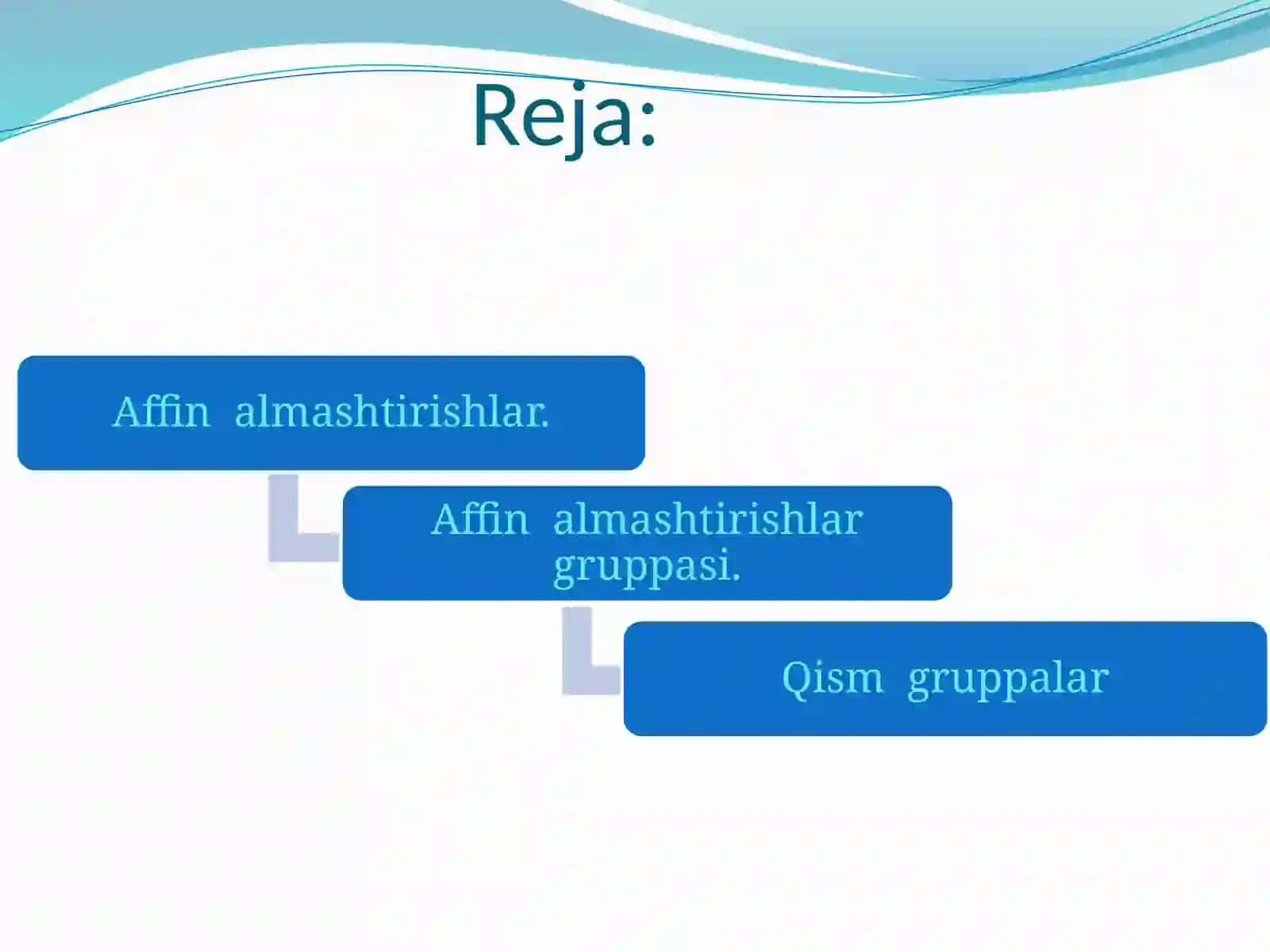 Affin almashtirishlar 2