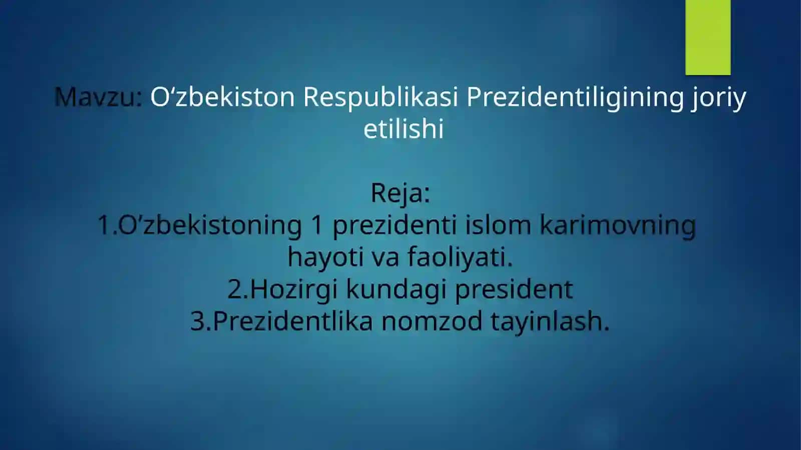 Oʻzbekiston Respublikasi Prezidentiligining joriy etilishi 2