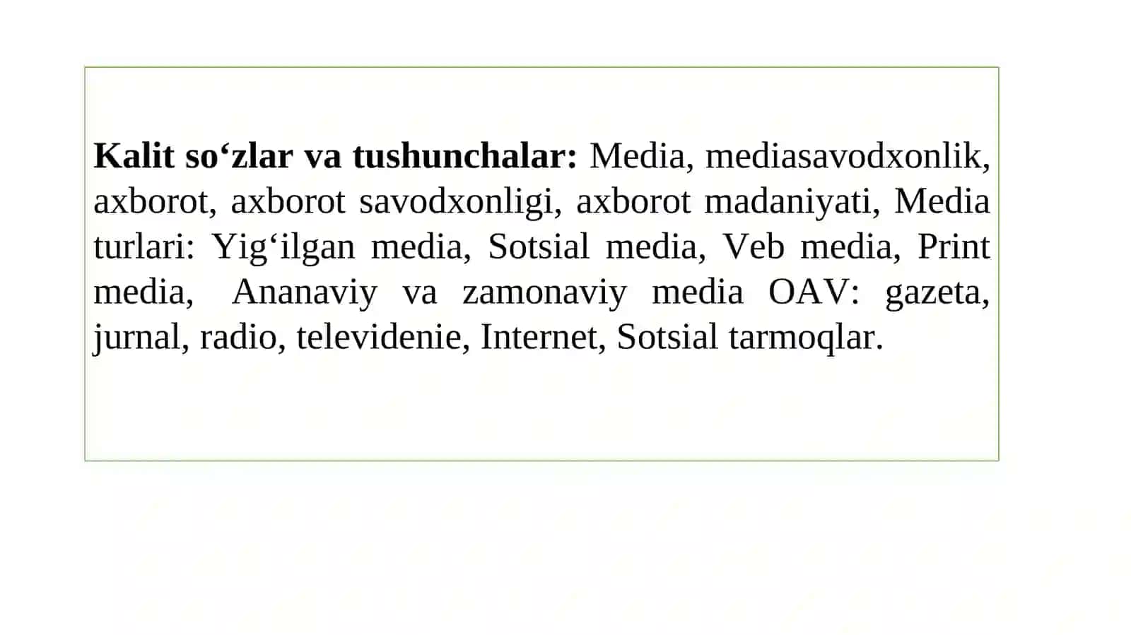 MEDIA SAVODXONLIK VA AXBOROT MADANIYATI FANINING PREDMETI VA JAMIYAT TARAQQIYOTIDAGI O‘RNI. 2