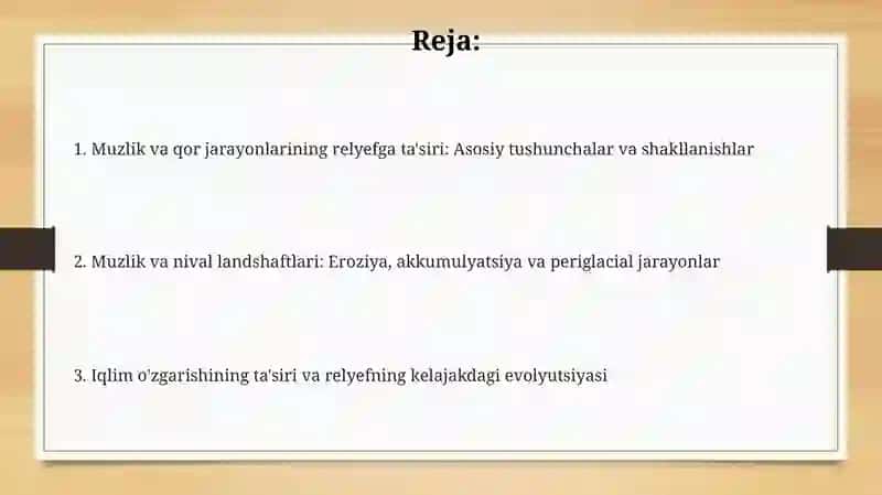 Muzlik va qor jarayonlarining relyefga tasiri 2