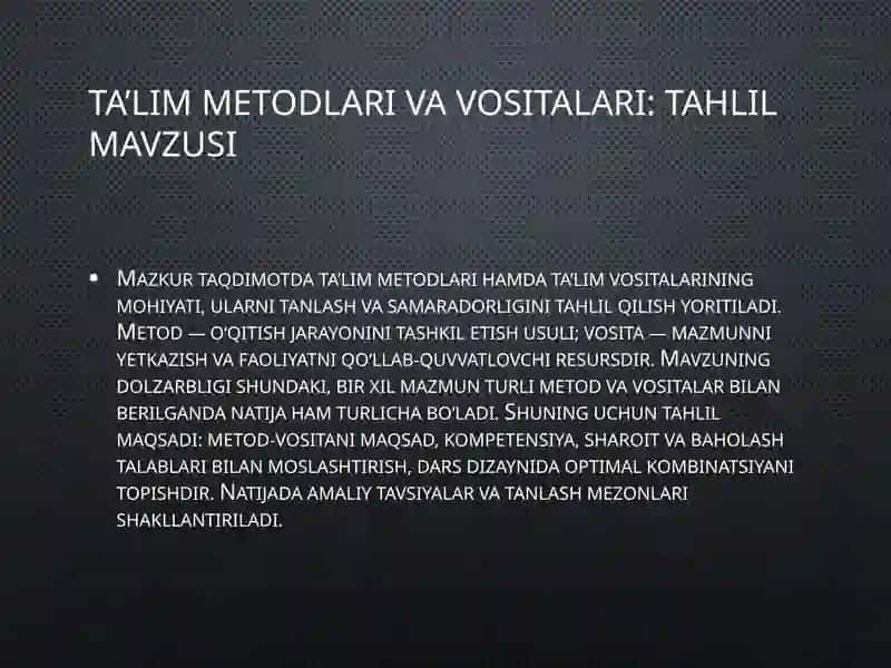 Ta'lim Metodlari va Vositalari: Tahlil Mavzusi 2