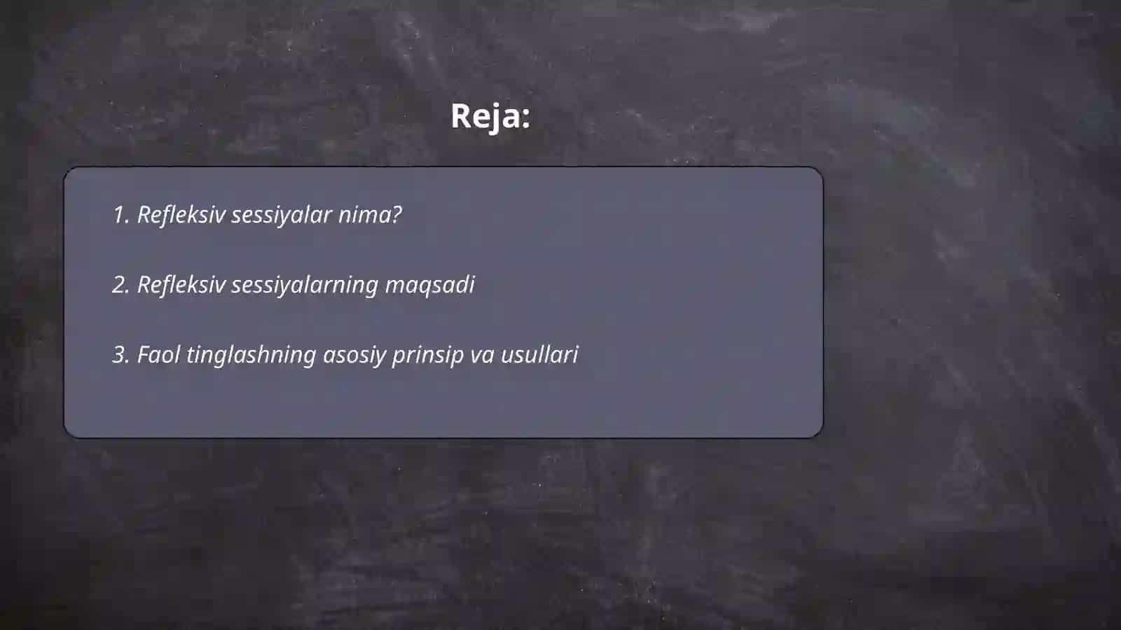 Tyutorlik faoliyatida refleksiv sessiyalar va faol tinglash texnologiyalari 2