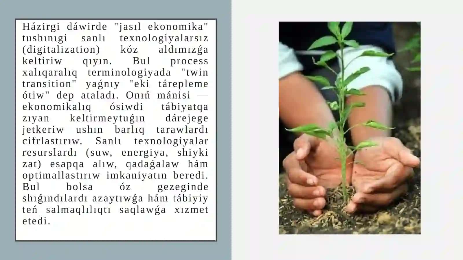 ORSHAǴAN ORTALIQTI QORǴAWDA SANLI TEXNOLOGIYALAR 2
