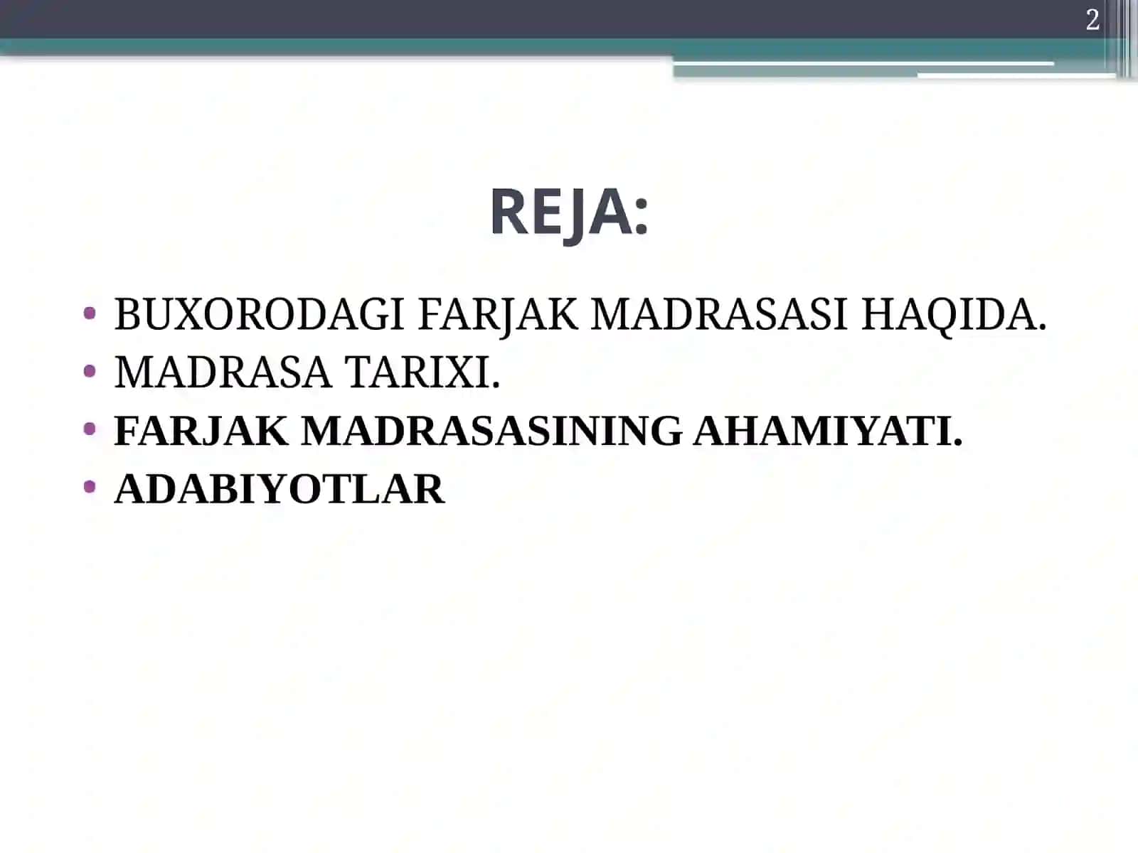BUXORODAGI FARJAK MADRASASI 2
