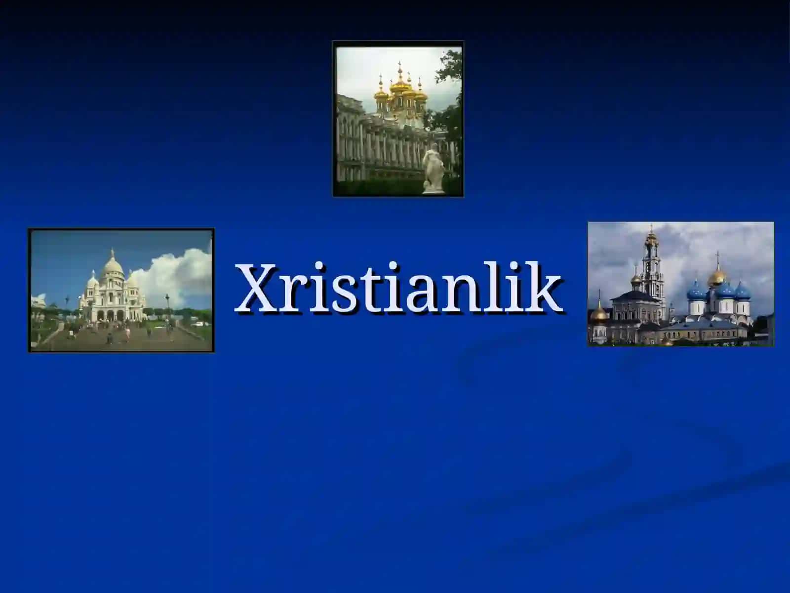 Xristianlik falsafasi oqim va mazhablar 2