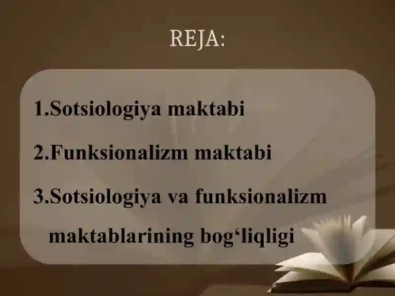 ETNOLOGIYANING SOTSIOLOGIYA MAKTABI VA FUNKSIONALIZM MAKTABI 2