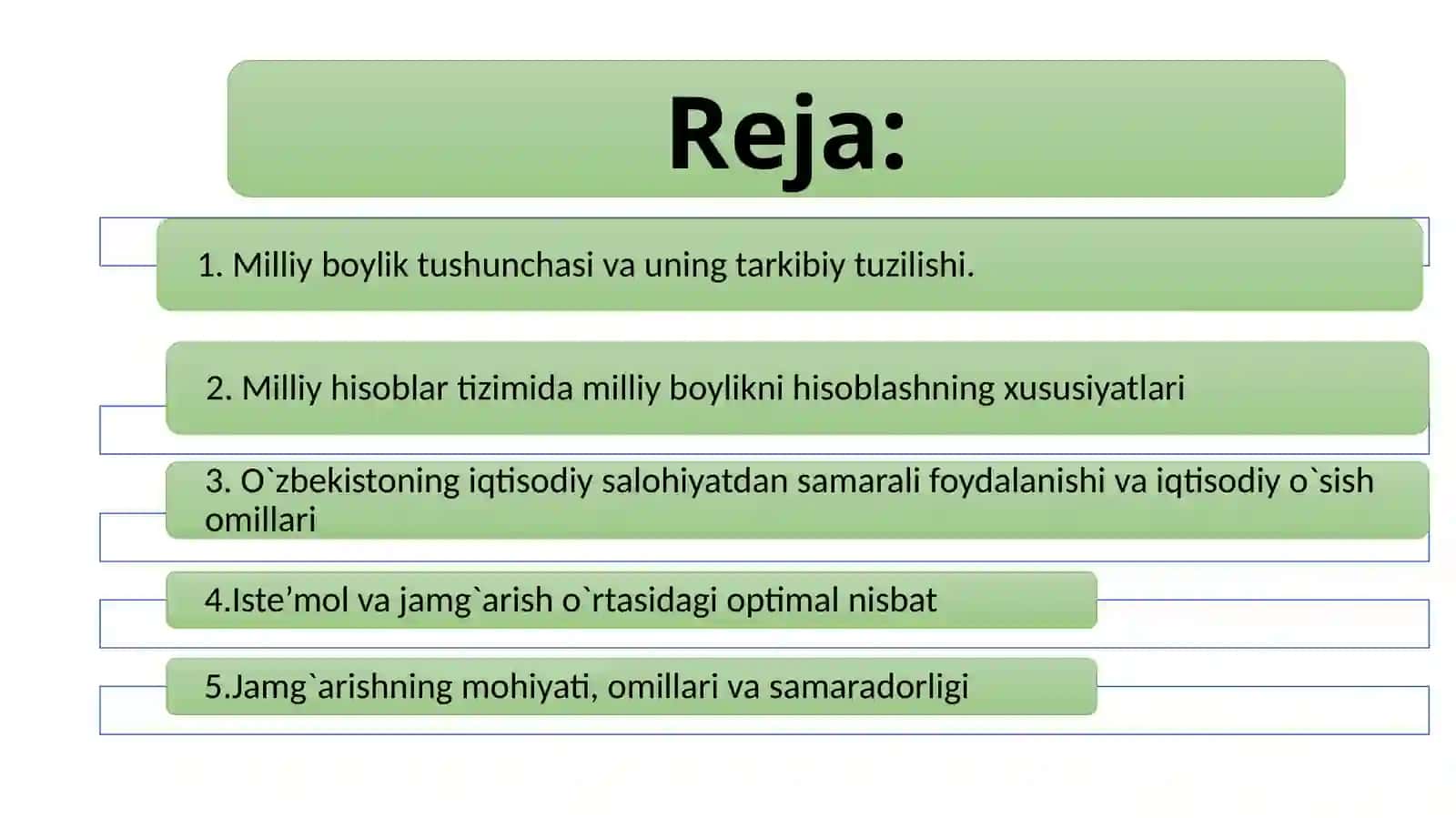Milliy boylik tushunchasi va uning tarkibiy qismlari. Iste’mol va jamg’arma, ularning manbalari 2