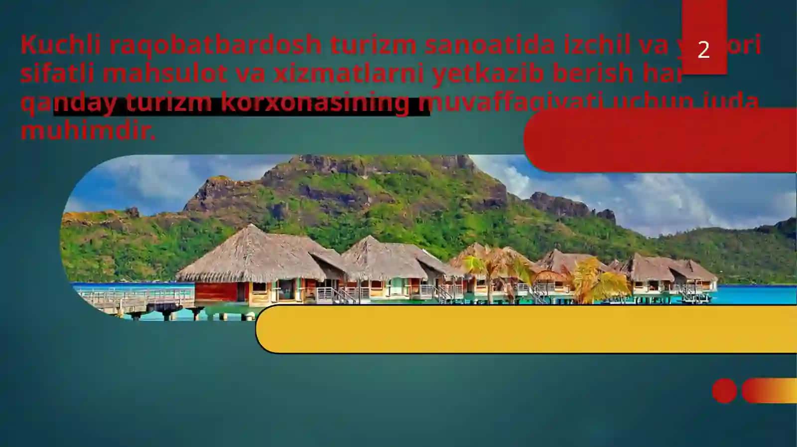 TURIZM VA MEHMONXONA KORXONALARIDA MAXSULOT VA XIZMATLARNI STANDARTLASHTIRISH 2