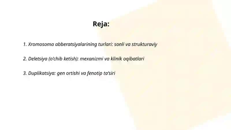 Xromosoma abberatsiyalari yoki qayta tuzilishlari 2