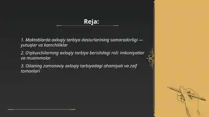 Zamonaviy va axloqiy tarbiyaning yutuqlari va kamchiliklari 2