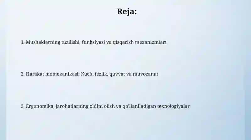 Mushaklarning ishlashi va biomekanikasi 2