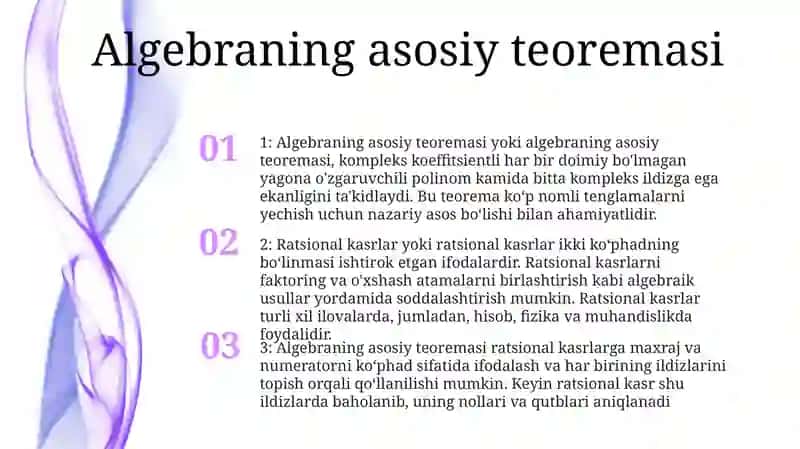 Algebraning Asosiy Teoremasi.Ratsional Kasrlar 2