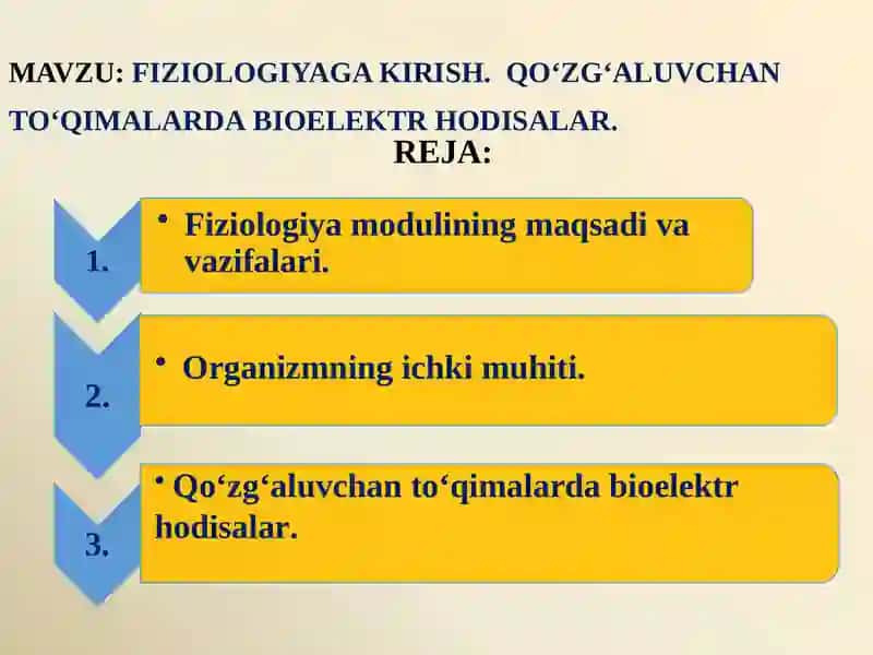 FIZIOLOGIYAGA KIRISH.QO‘ZG‘ALUVCHAN TO‘QIMALARDABIOELEKTRHODISALAR 2