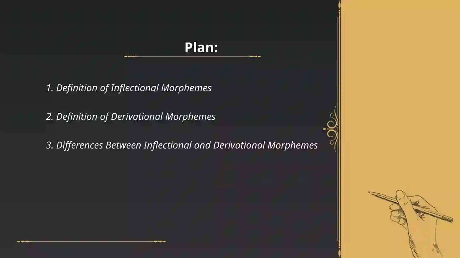 Inflectional and derivational morphemes 2