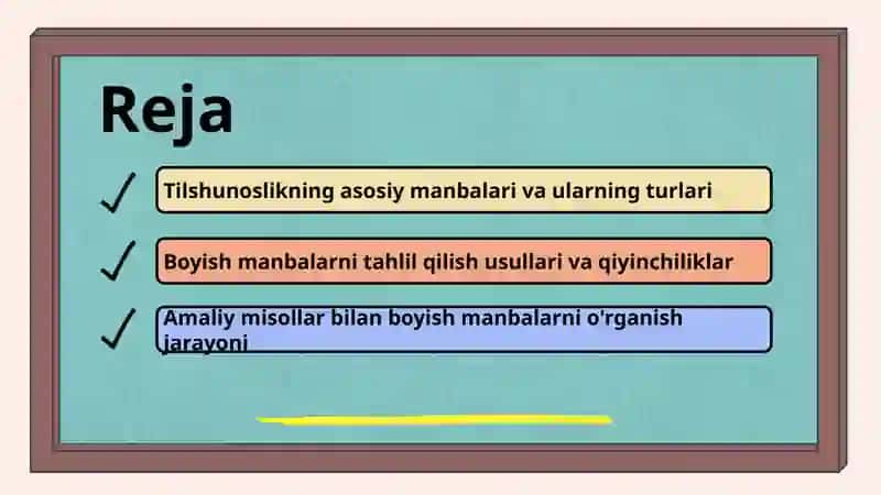 Tilshunoslikning boyish manbalarini o'rganish 2