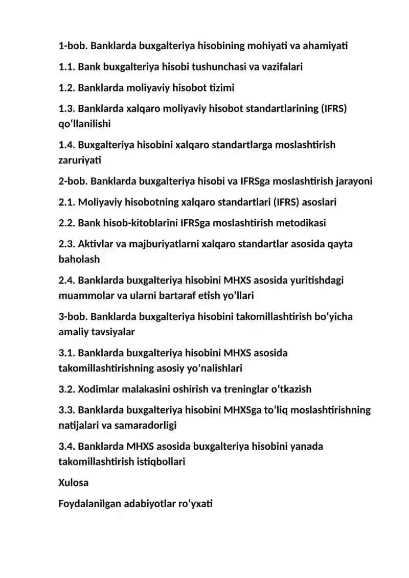 Banklarda buxgalteriya hisobini Moliyaviy hisobotning xalqaro standartlariga to‘liq moslashtirish orqali yanada takomillashtirish. 2