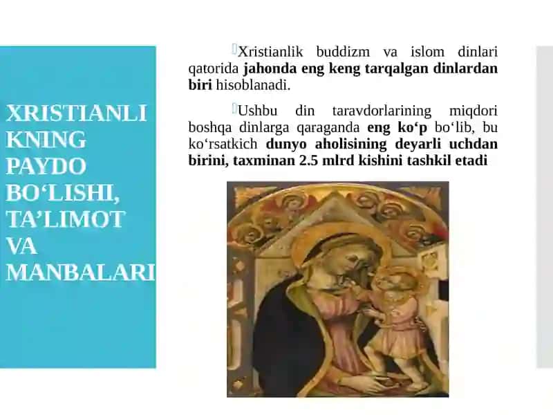 Xristianlikdini tarixi va asosiy g‘oyalari 2