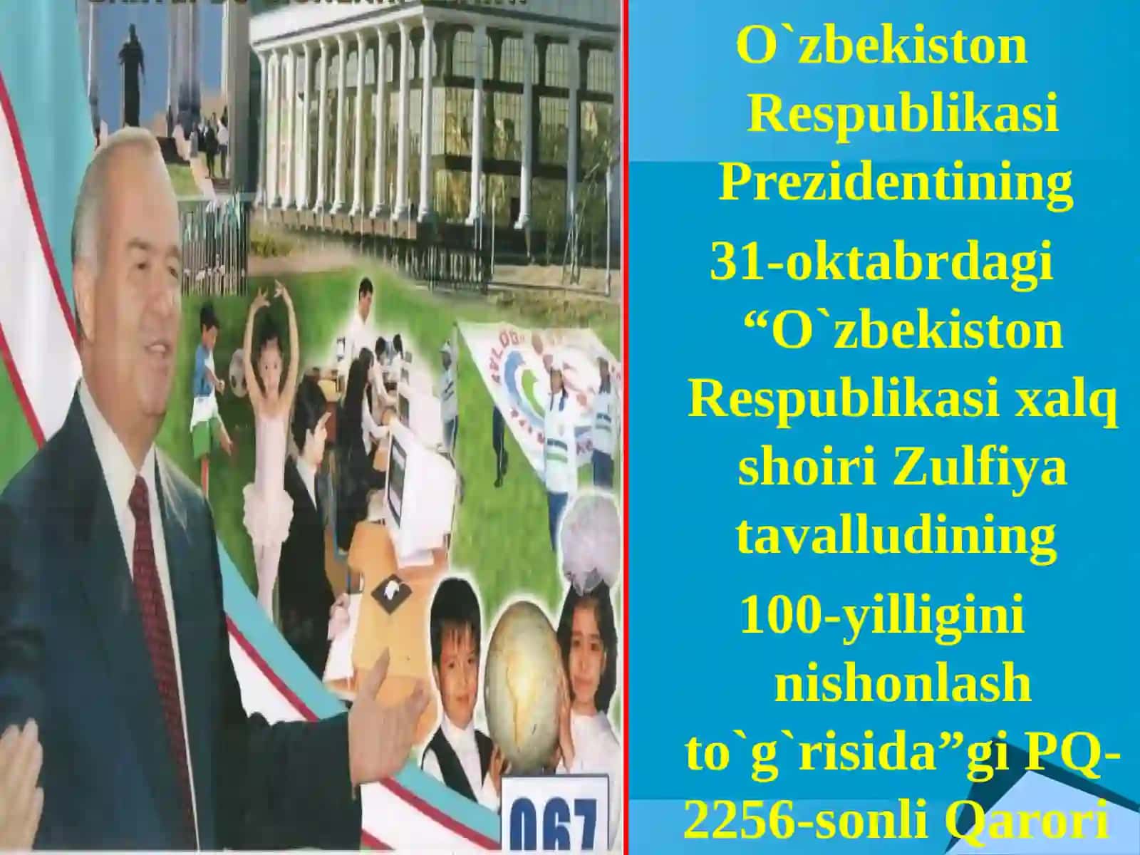 Zulfiyahayoti va ijodi 2
