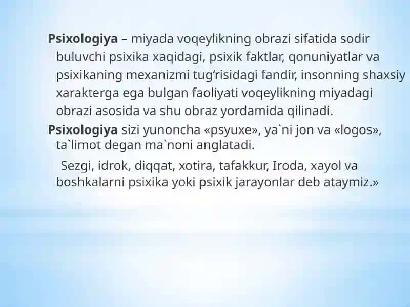 Psixologiyafanining maqsadi va vazifalari Reja 2