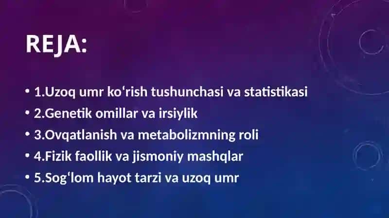 Uzoq umr ko’rish muommolari 2