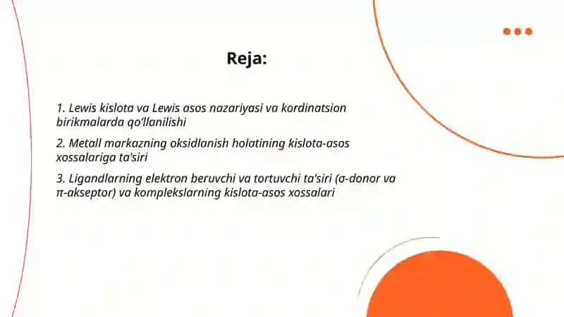 Kordinatsion birikmalarni kislota asoslik xossalari va ularning oksidlanish qaytarilish reaksiyalari 2