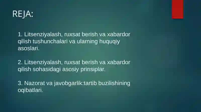 Litsenziyalash, ruxsat berish va xabardor qilish tushunchalari va prinsiplari 2