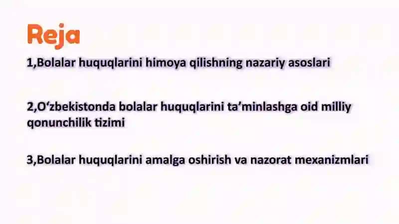 Bolalar huquqini ta'minlash bo'yicha milliy qonunchilik 2