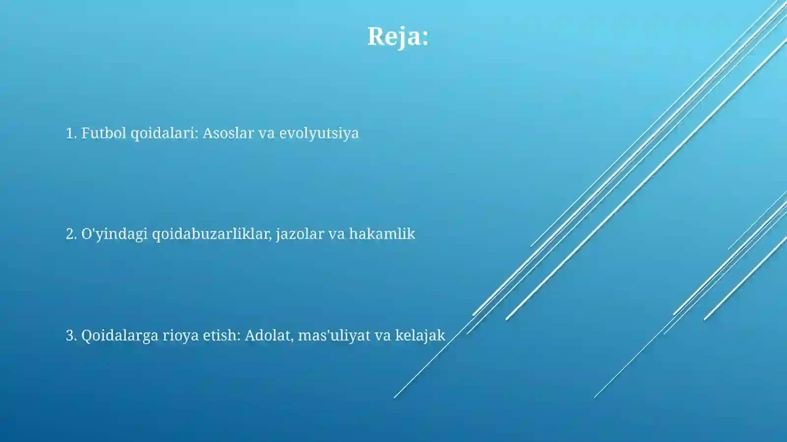 Futbolda o'yin qoidalari va ularga rioya qlish 2
