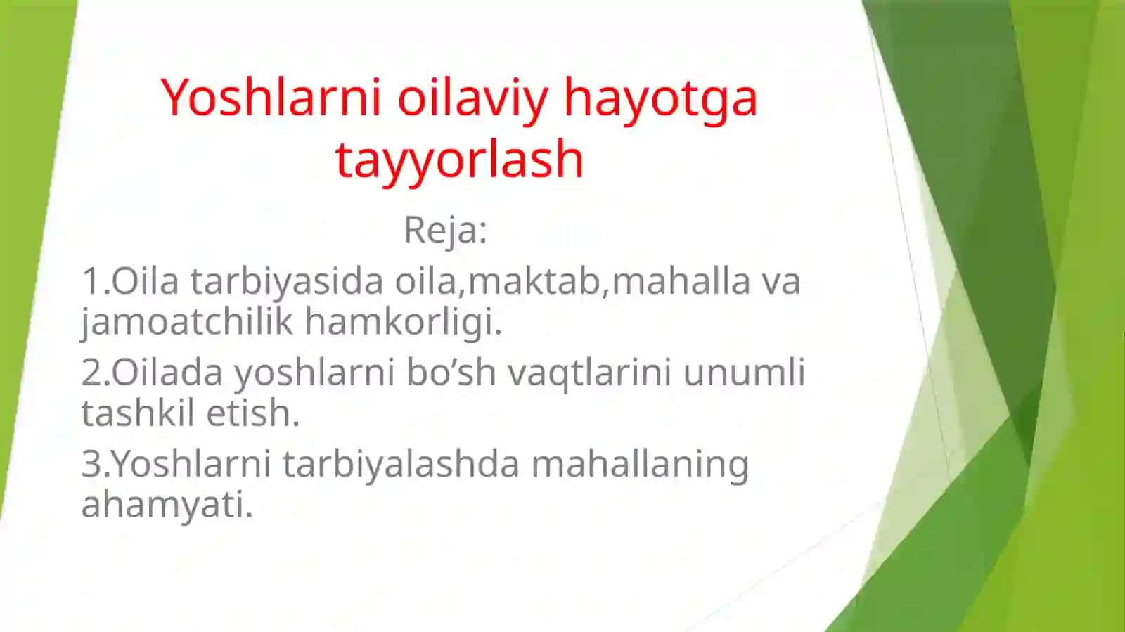"Yoshlarni oilaviy hayotga tayyorlash" 2