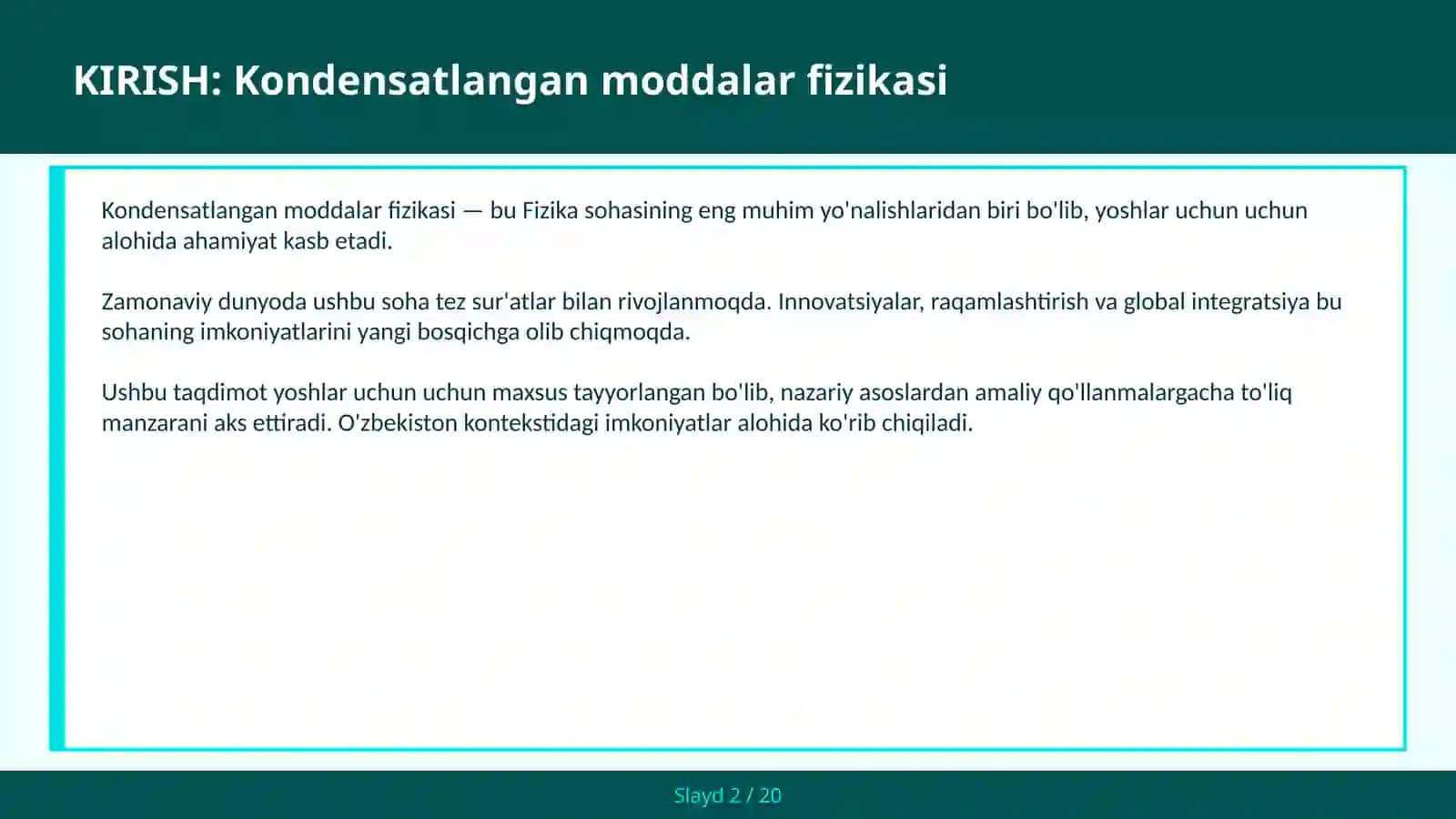 Kondensatlangan moddalar fizikasi 2