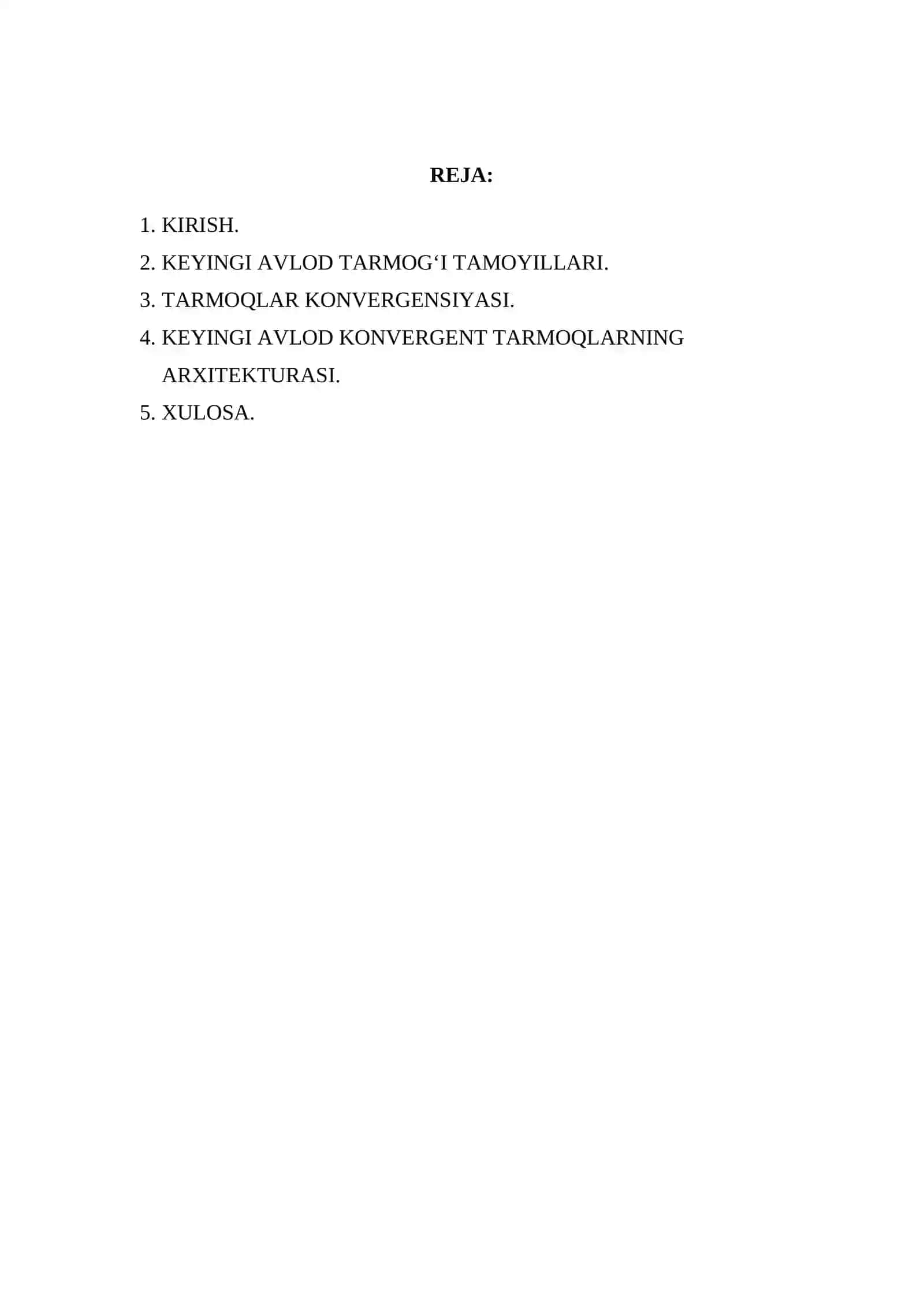 Keyingi avlod tarmog'i: ta'riflar, xizmatlar misollari, arxitektura tahlili 2