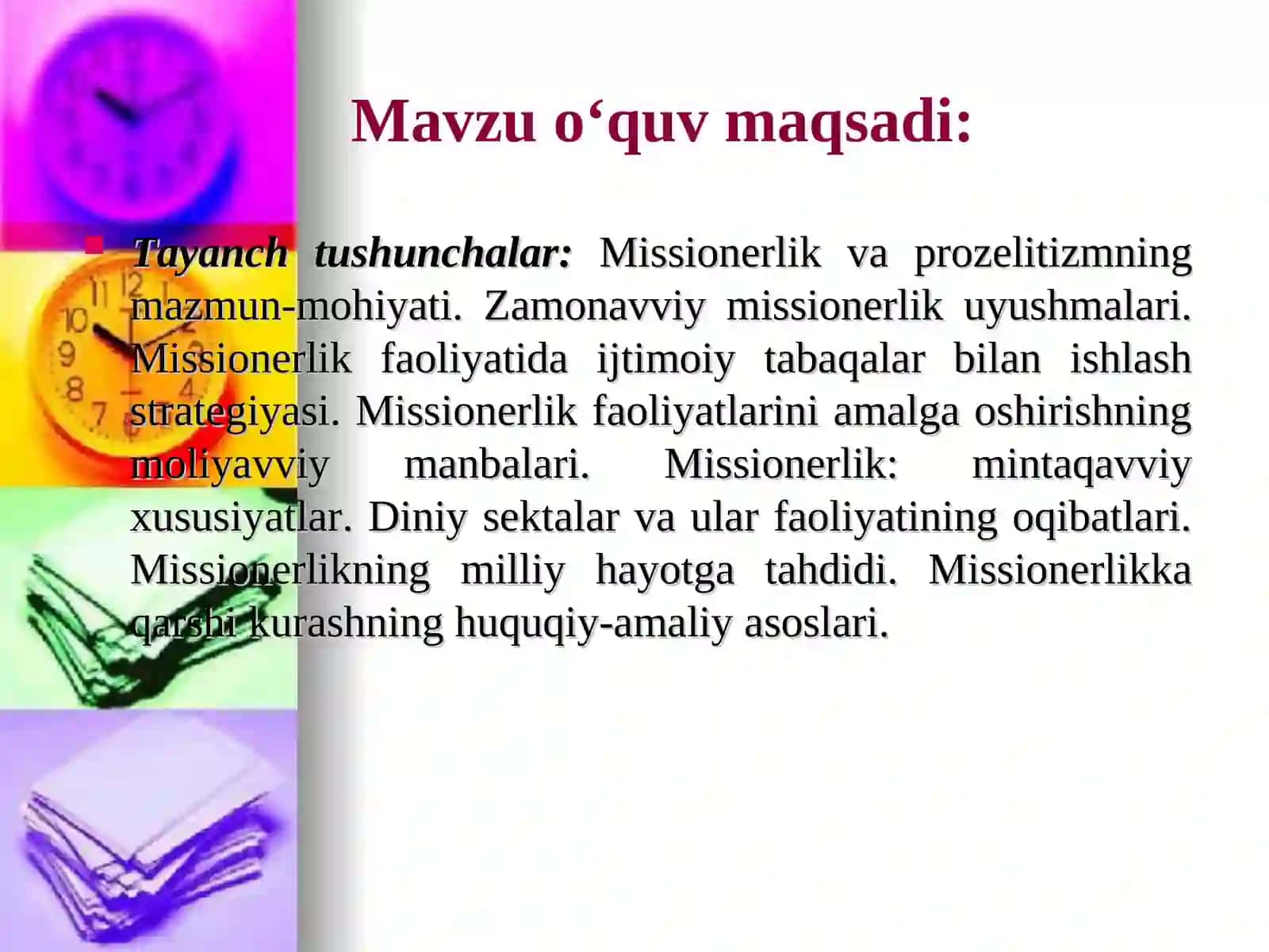 Missionerlik va prozelitizmning siyosiy-ijtimoiy xavvfi 2