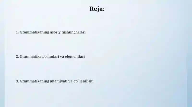 Grammatika haqida umumiy ma'lumot 2