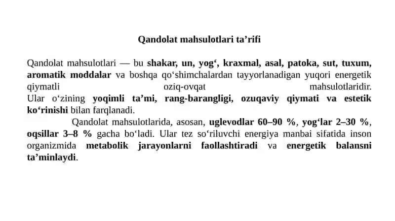QANDOLAT MAHSULOTLARI TEXNOLOGIYASINING UMUMIY TUSHUNCHALARI VA TASNIFI 2
