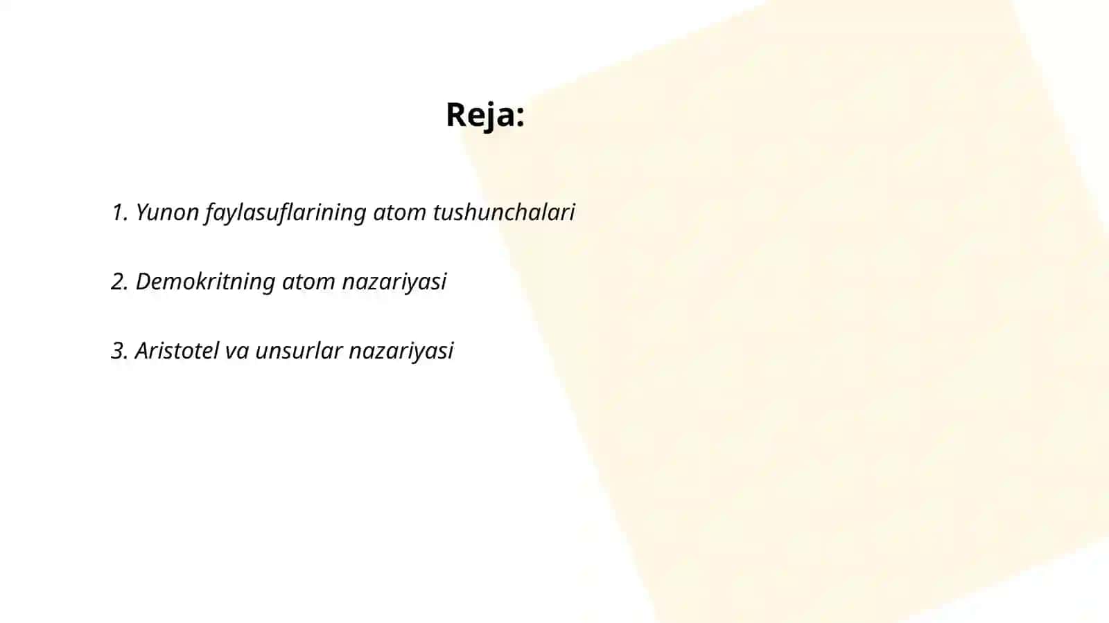 Yunon faylasuflarining atom va element to'g'risidagi tushunchalarini xozirgi zamon ma'lumotlari bilan taqqoslash 2