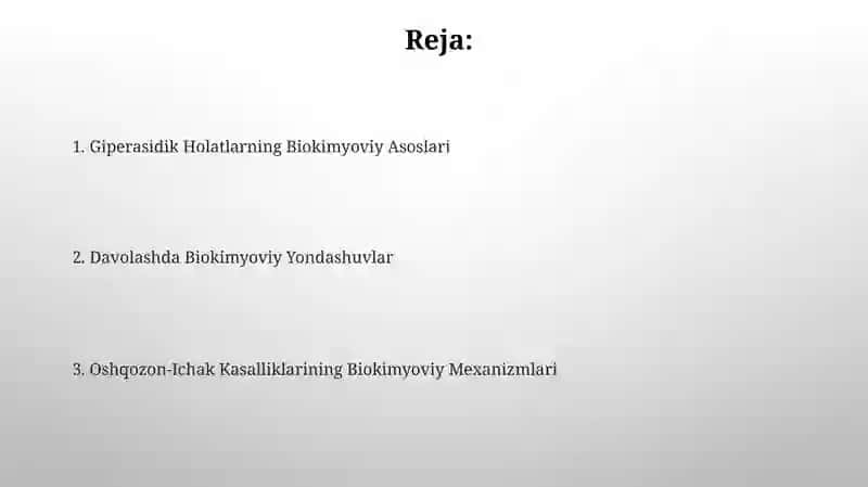 Giperatsid holatlarda va oshqozon ichak kasalliklarining biokimyoviy asoslari 2