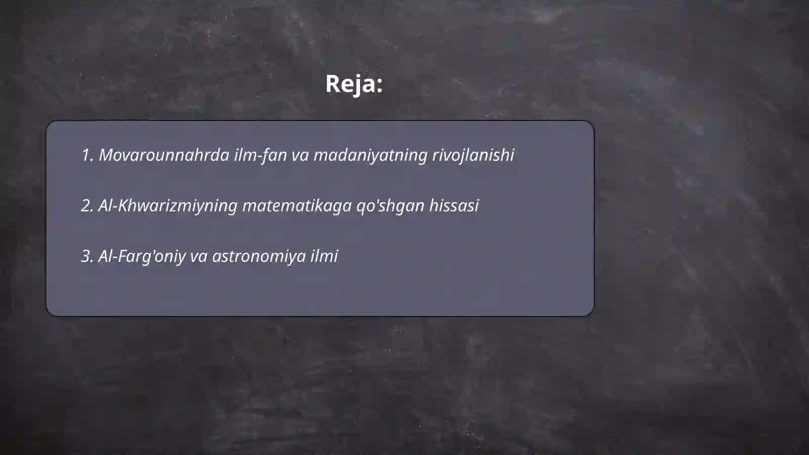 IX-XII asrlarda mamlakatimiz hududida ro'y bergan madaniy uyg‘onish. Buyuk allomalarning jahon sivilizatsiyasiga qo'shgan hissasi 2