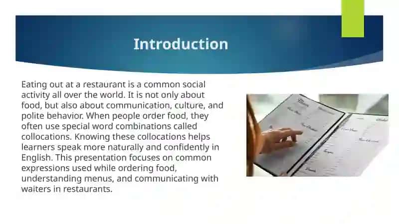 Eating Out Ordering in a Restaurant. Collocations for Food 2