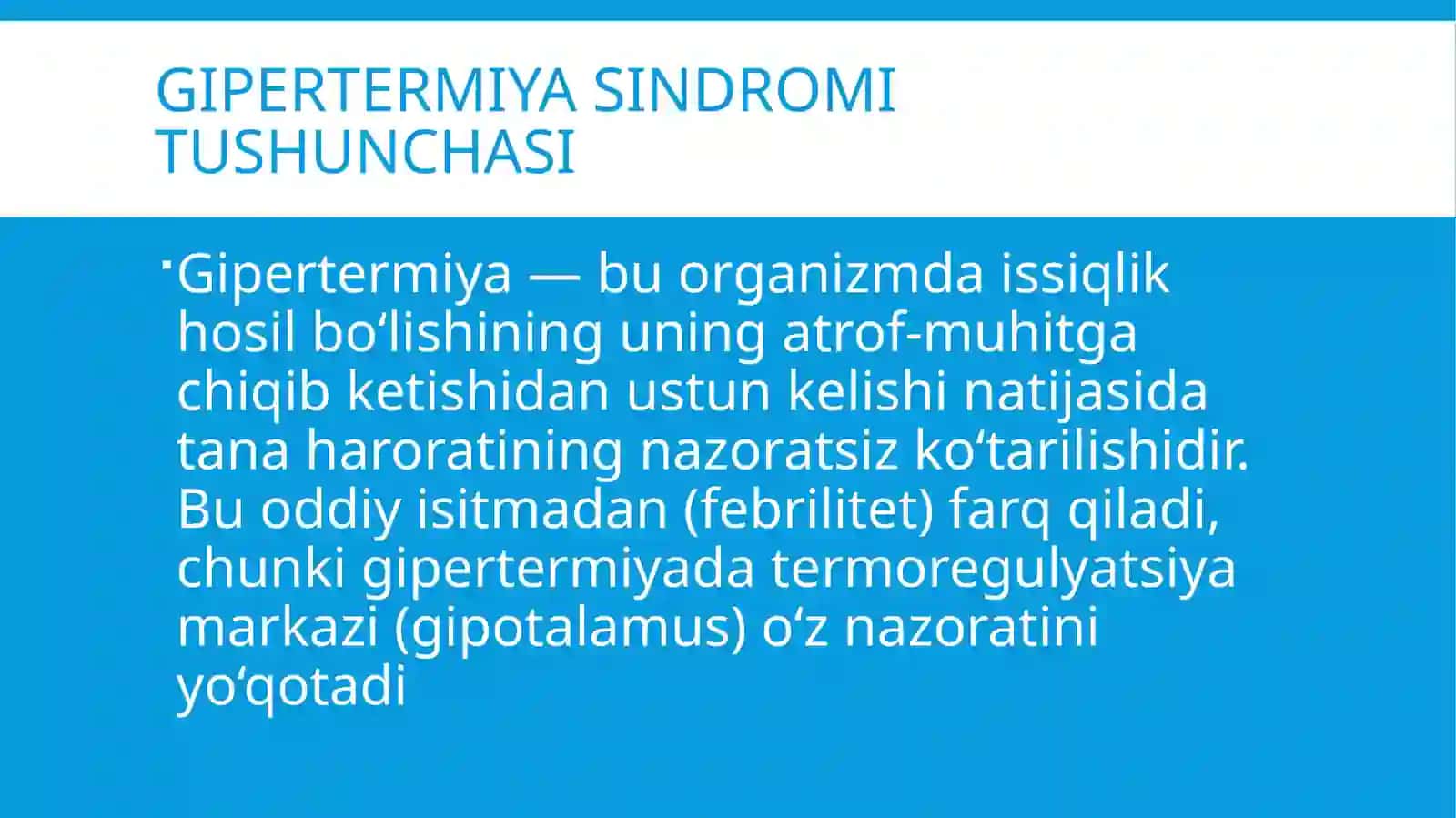Gipertermiya sindromi va uni davolashda ishlatiladigan dori vositalari 2