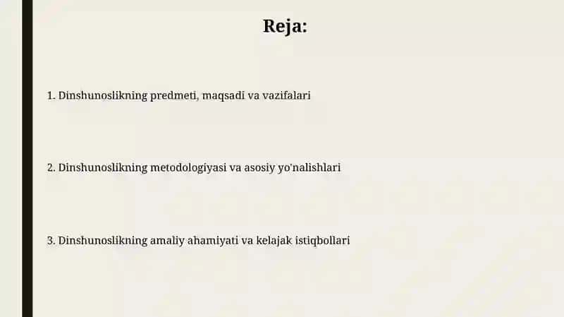 Dinshunoslik fanining predmeti, maqsadi va vazifalari 2